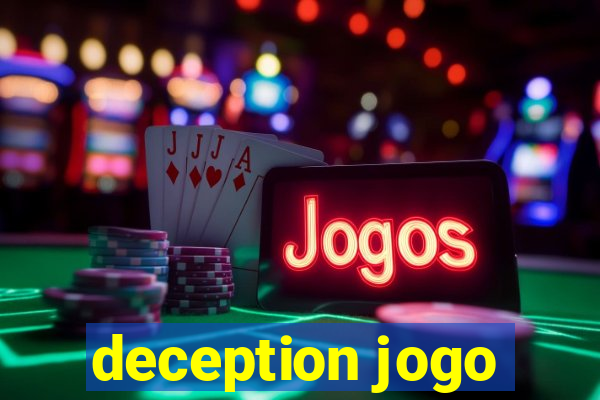 deception jogo